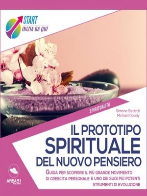 cover image of Il Prototipo Spirituale del Nuovo Pensiero